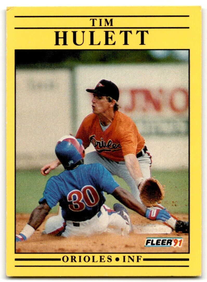 1991 Fleer Tim Hulett Baltimore Orioles #478