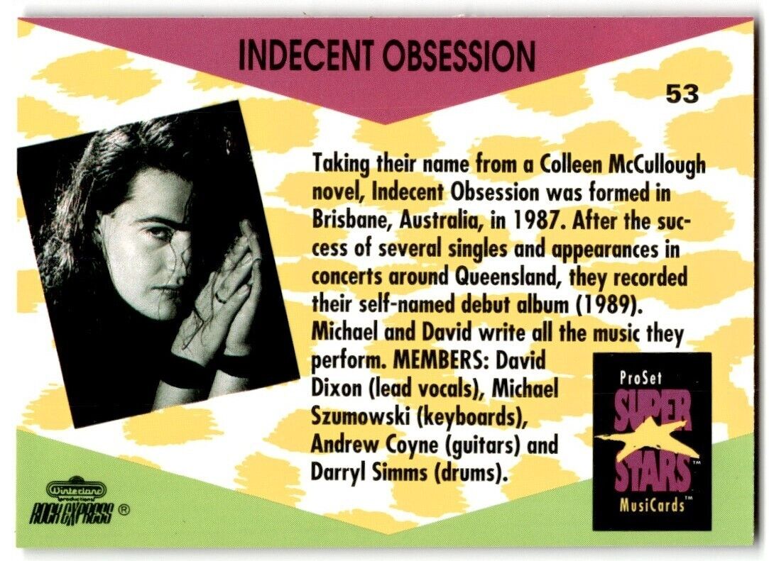 Indecent Obsession ProSet Super Star MusiCards (Card #53)