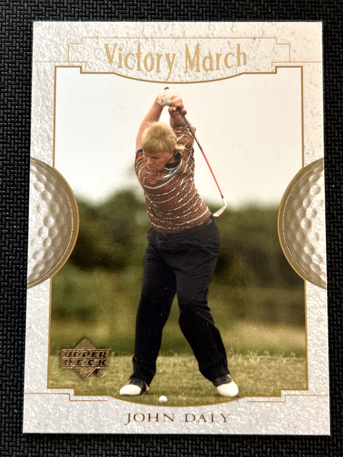 2001 Upper Deck Golf Trading Cards #174 John Daly Victory March