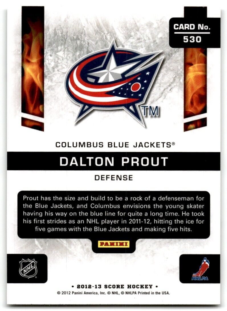 2012-13 Score Hot Rookie Dalton Prout Rookie Columbus Blue Jackets #530