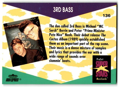 1991-92 ProSet Super Stars MusiCard 3rd Bass #136