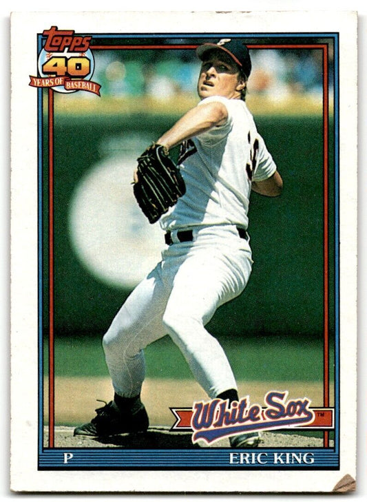 1991 Topps Eric King Chicago White Sox #121