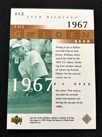 Jack Nicklaus 2001 Upper Deck Golf The Golden Bear #112 1967 US OPEN Champion