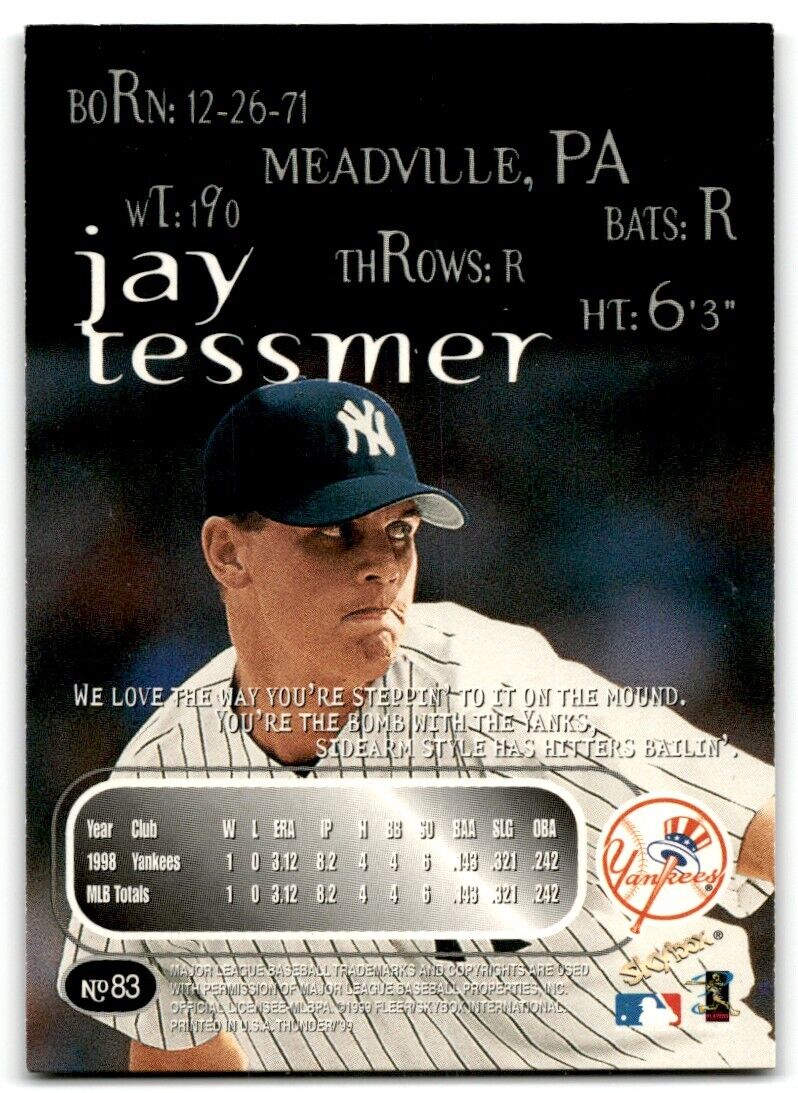 1999 SkyBox Thunder Rave Jay Tessmer New York Yankees #83