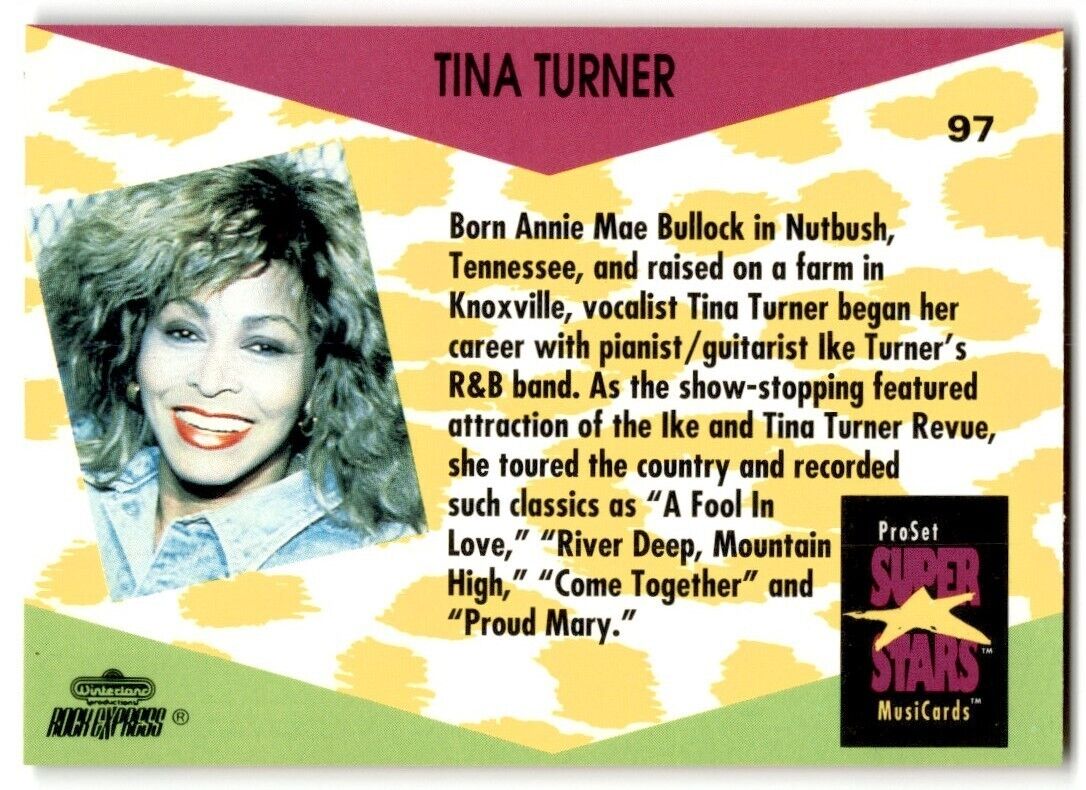 1991-92 ProSet Super Stars MusiCard Tina Turner #97