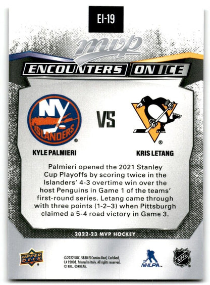 2022-23 Upper Deck MVP Encounters on Ice Kyle Palmieri/Kris Letang New York