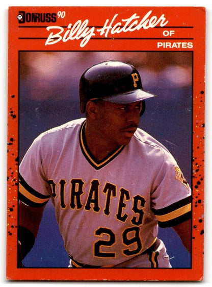 1990 Donruss Billy Hatcher Pittsburgh Pirates #616