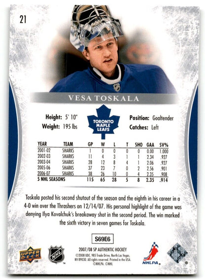 2007-08 SP Authentic Vesa Toskala Toronto Maple Leafs #21