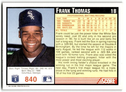 1991 Score Frank Thomas Chicago White Sox #840