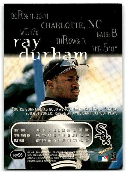 1999 SkyBox Thunder Rave Ray Durham Chicago White Sox #96