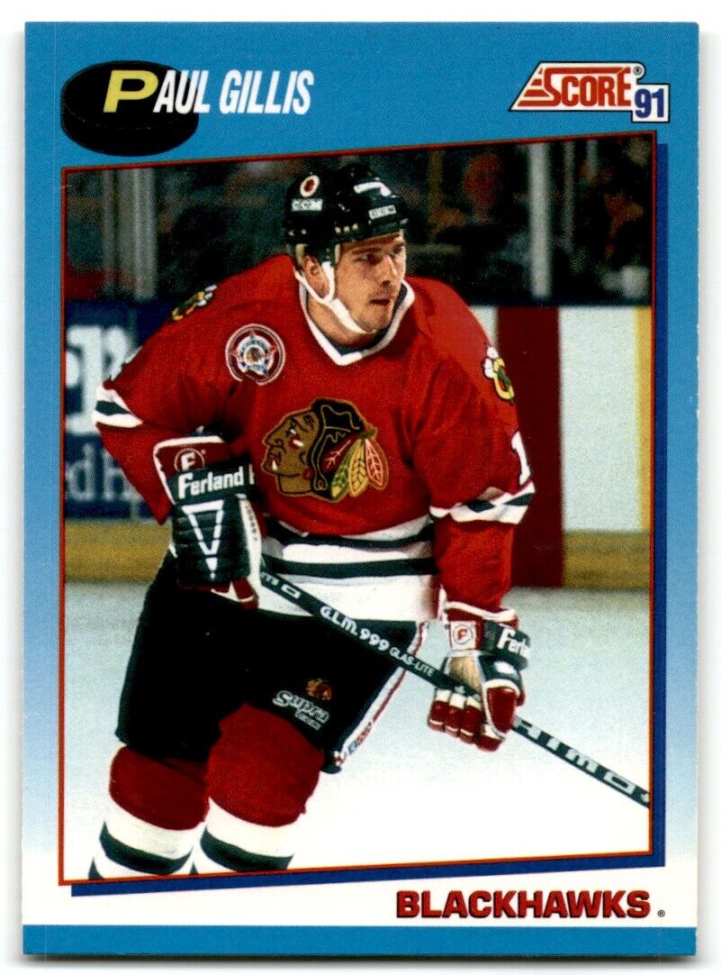 1991-92 Score Canadian Bilingual Paul Gillis Chicago Blackhawks #403