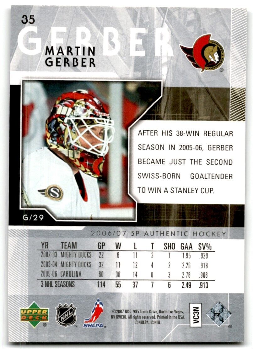 2006-07 SP Authentic Martin Gerber Ottawa Senators #35