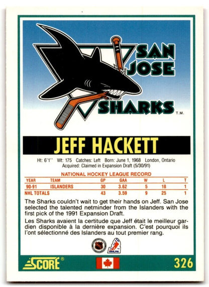 1991-92 Score Canadian Jeff Hackett San Jose Sharks #326