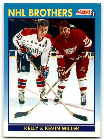 1991-92 Score Canadian NHL Brothers (Kelly Miller/Kevin Miller) Washington