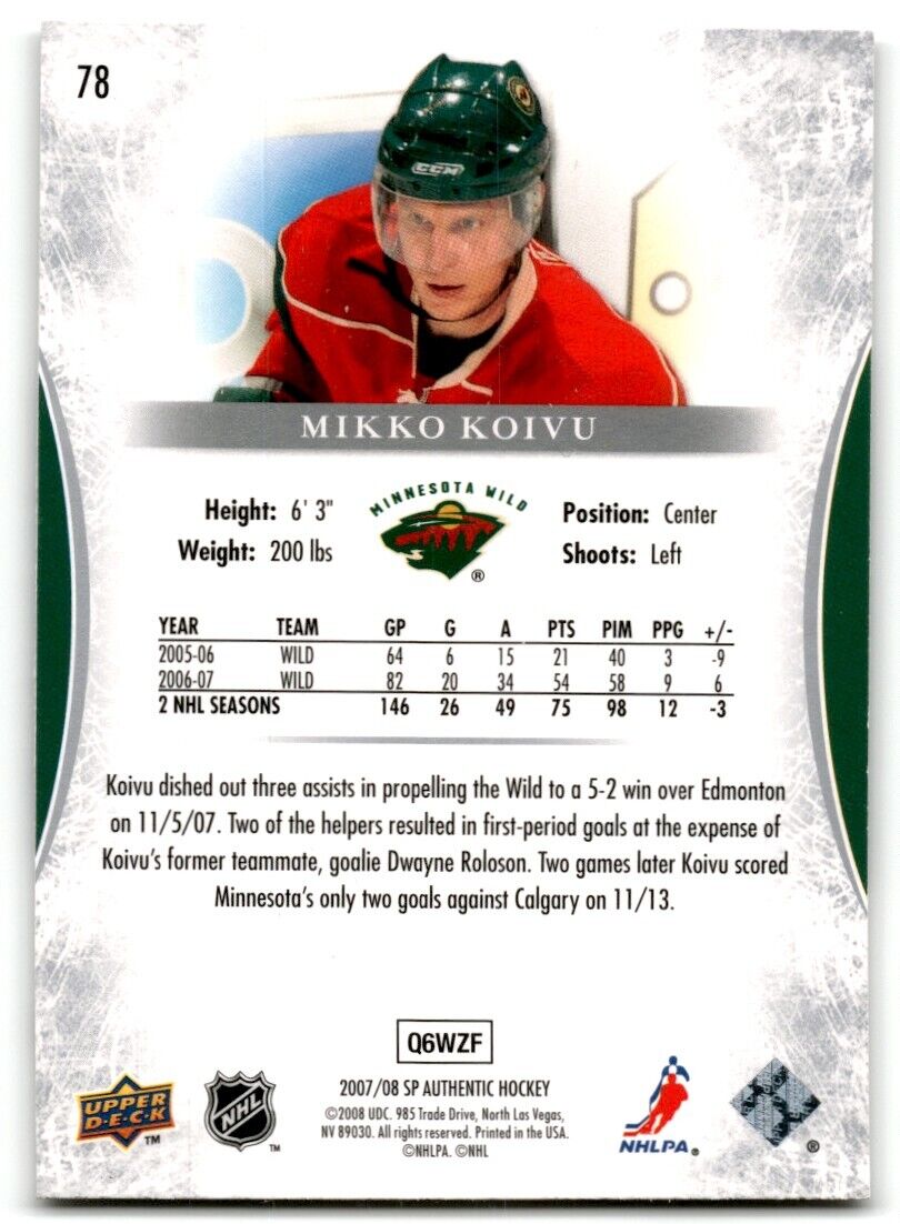 2007-08 SP Authentic Mikko Koivu Minnesota Wild #78