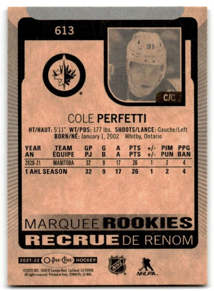 2021-22 O-Pee-Chee Markee Rookies Cole Perfetti Rookie Winnipeg Jets #613