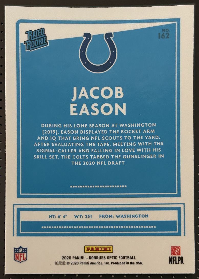 2020 Donruss Optic Jacob Eason Rookie Indianapolis Colts #162