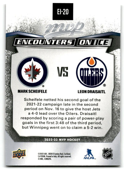 2022-23 Upper Deck MVP Encounters on Ice Mark Scheifele/Leon Draisaitl Winnipeg