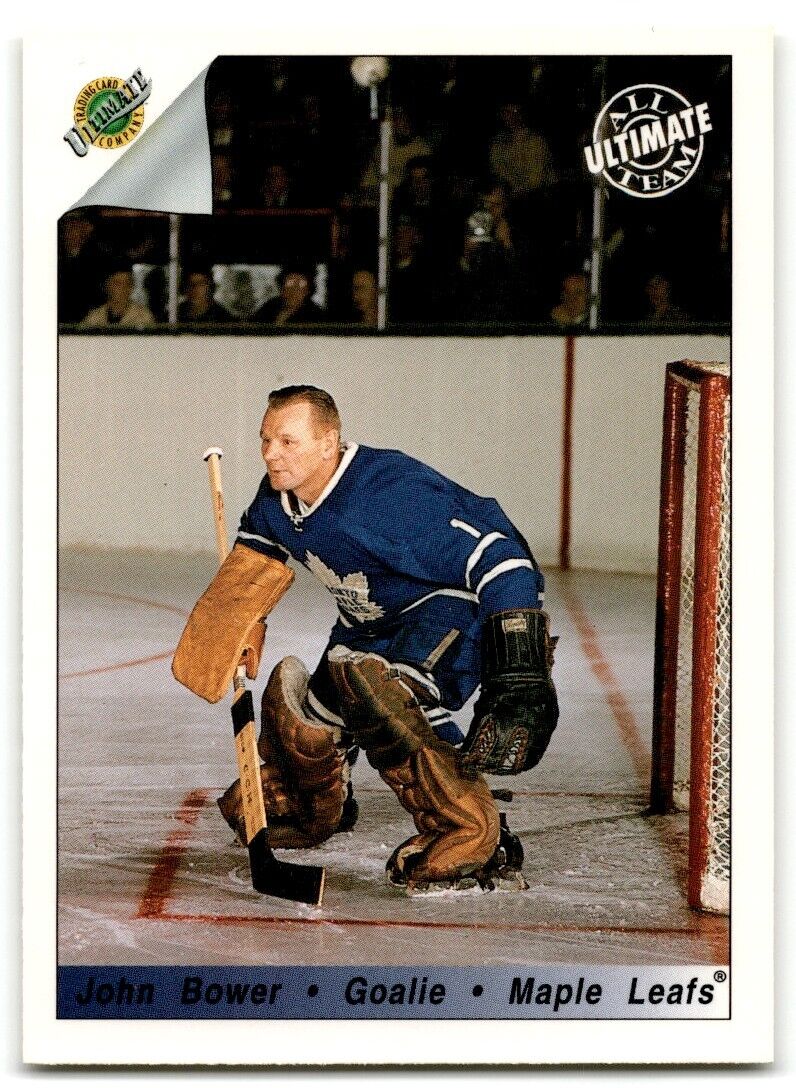 1991-92 Ultimate Original 6 John Bower Toronto Maple Leafs #80