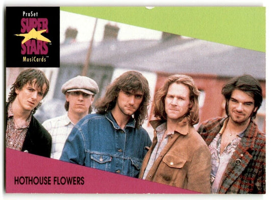 1991-92 ProSet Super Stars MusiCard Hothouse Flowers #52