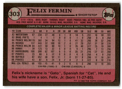 1989 Topps Felix Fermin Pittsburgh Pirates #303