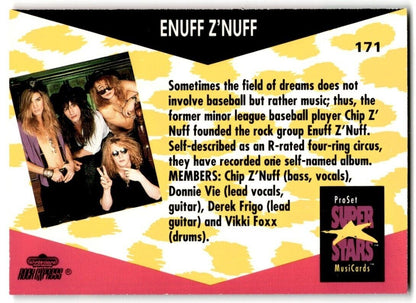 1991-92 ProSet Super Stars MusiCard Enuff Z'Nuff #171