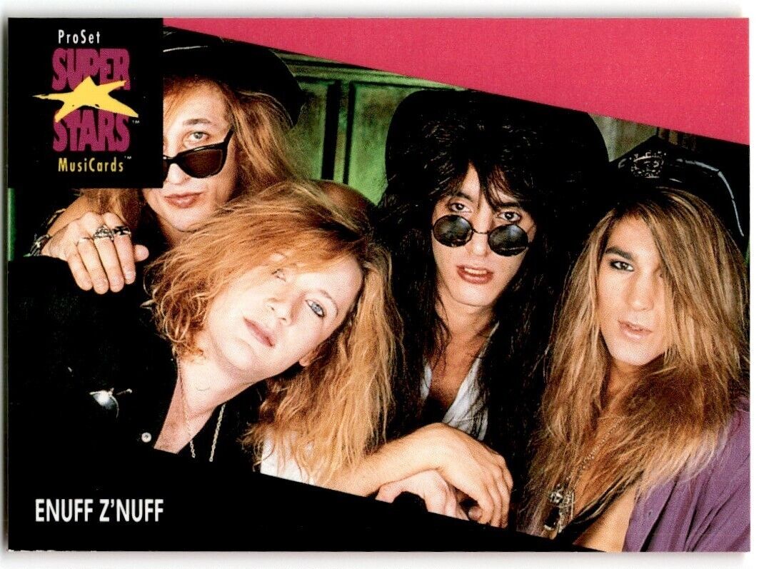 1991-92 ProSet Super Stars MusiCard Enuff Z'Nuff #171