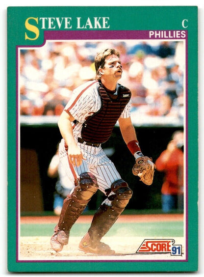 1991 Score Steve Lake Philadelphia Phillies #572