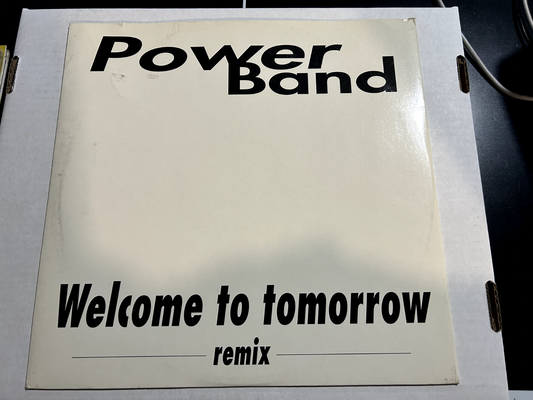 Power Band – Welcome To Tomorrow (Remix)