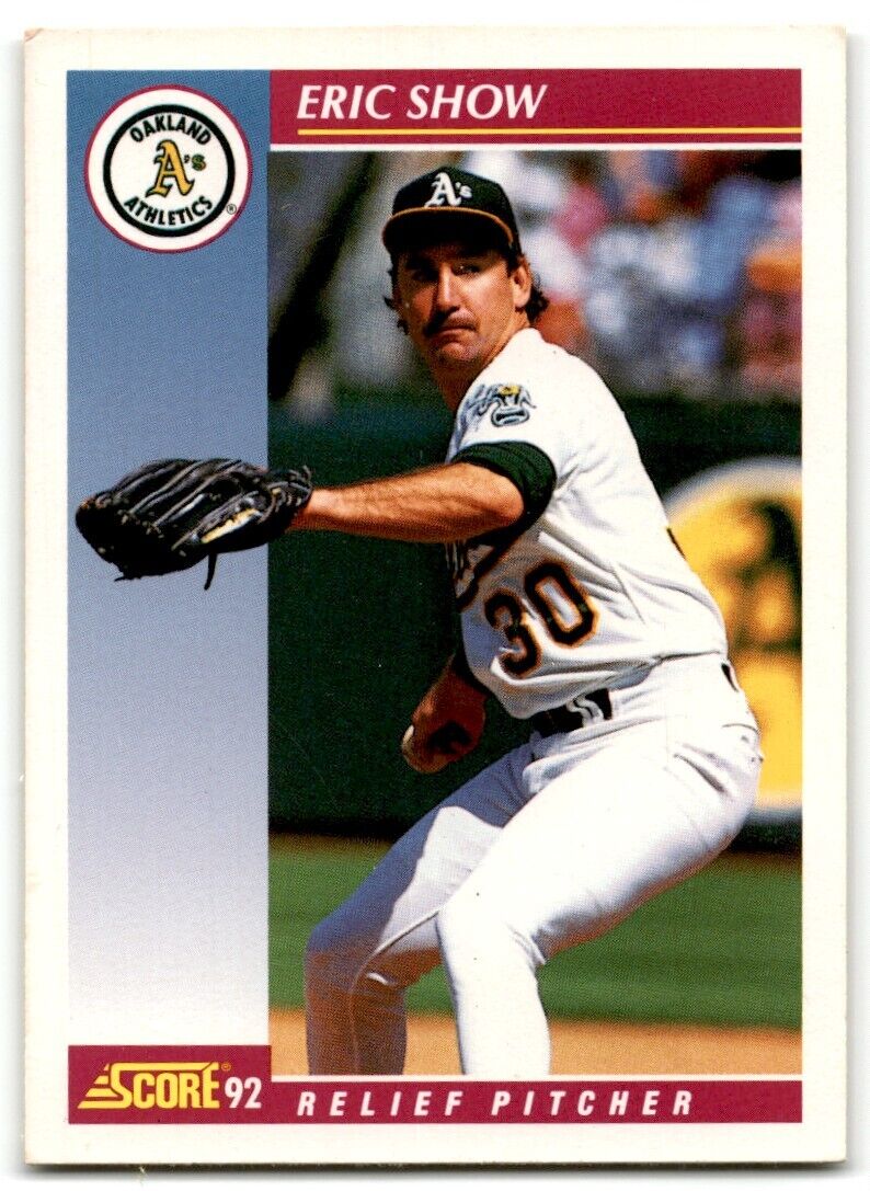 1992 Score Eric Show Oakland Athletics #662