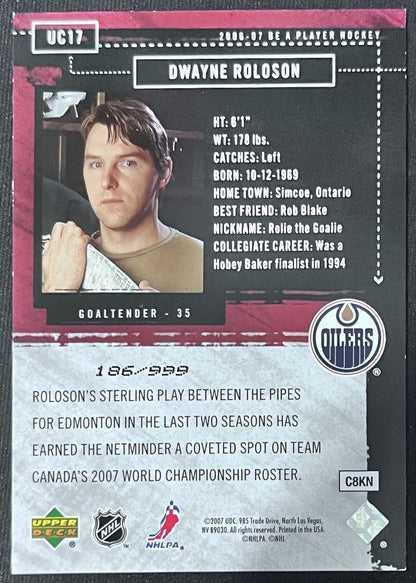 2006-07 Be A Player Up Close and Personal Dwayne Roloson 186/999 Edmonton Oilers