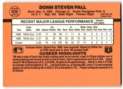 1990 Donruss Donn Pall Chicago White Sox #606