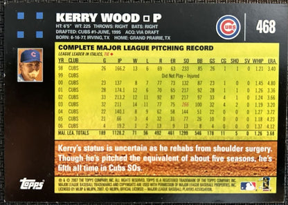 2007 Topps Kerry Wood Chicago Cubs #468