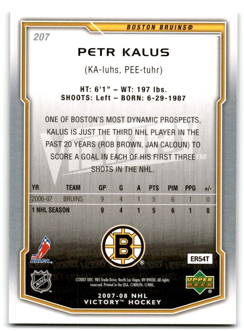 2007-08 Upper Deck Victory Petr Kalus Rookie Boston Bruins #207