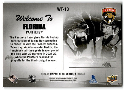 2022-23 Upper Deck Welcome to Florida Florida Panthers #WT-13