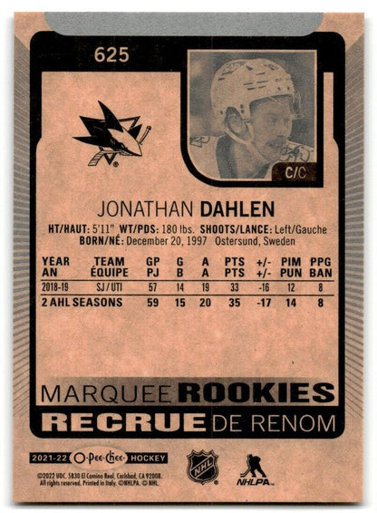 2021-22 O-Pee-Chee Markee Rookies Jonathan Dahlen Rookie San Jose Sharks #625