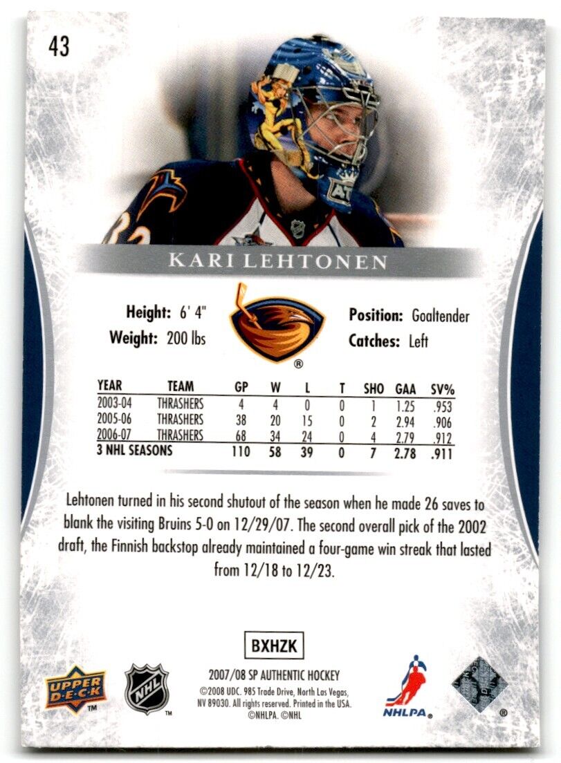 2007-08 SP Authentic Kari Lehtonen Atlanta Thrashers #43