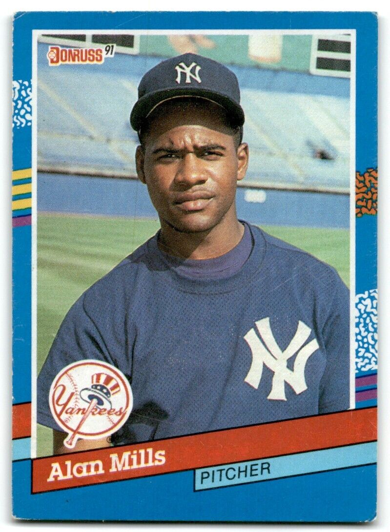 1991 Donruss Alan Mills New York Yankees #338