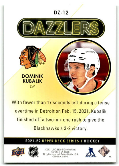 2021-22 Upper Deck Dazzlers Dominik Kubalik Chicago Blackhawks #DZ-12