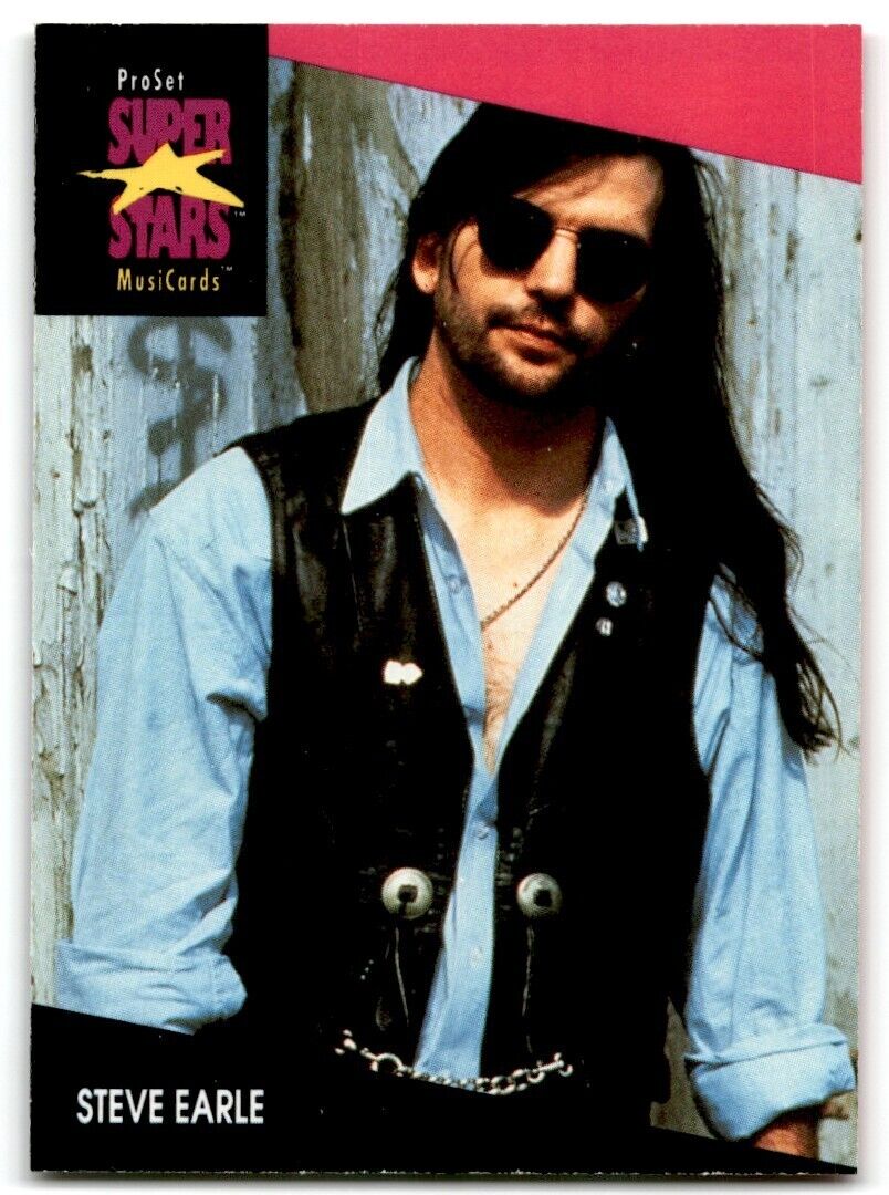 1991-92 ProSet Super Stars MusiCard Steve Earle #167