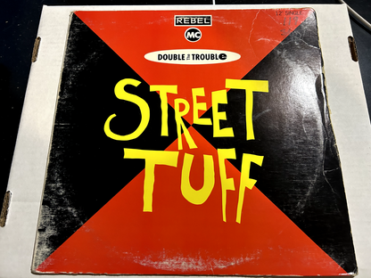 Double The Trouble And Rebel MC – Street Tuff