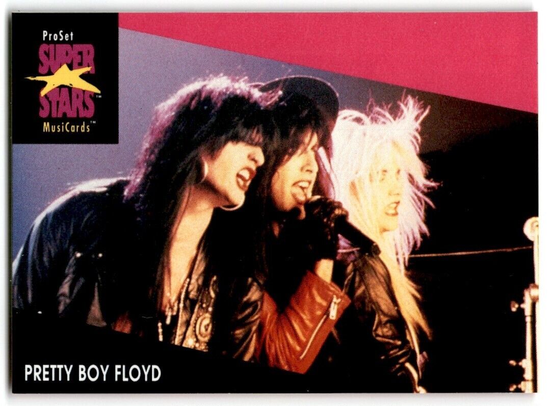 1991-92 ProSet Super Stars MusiCard Pretty Boy Floyd #221