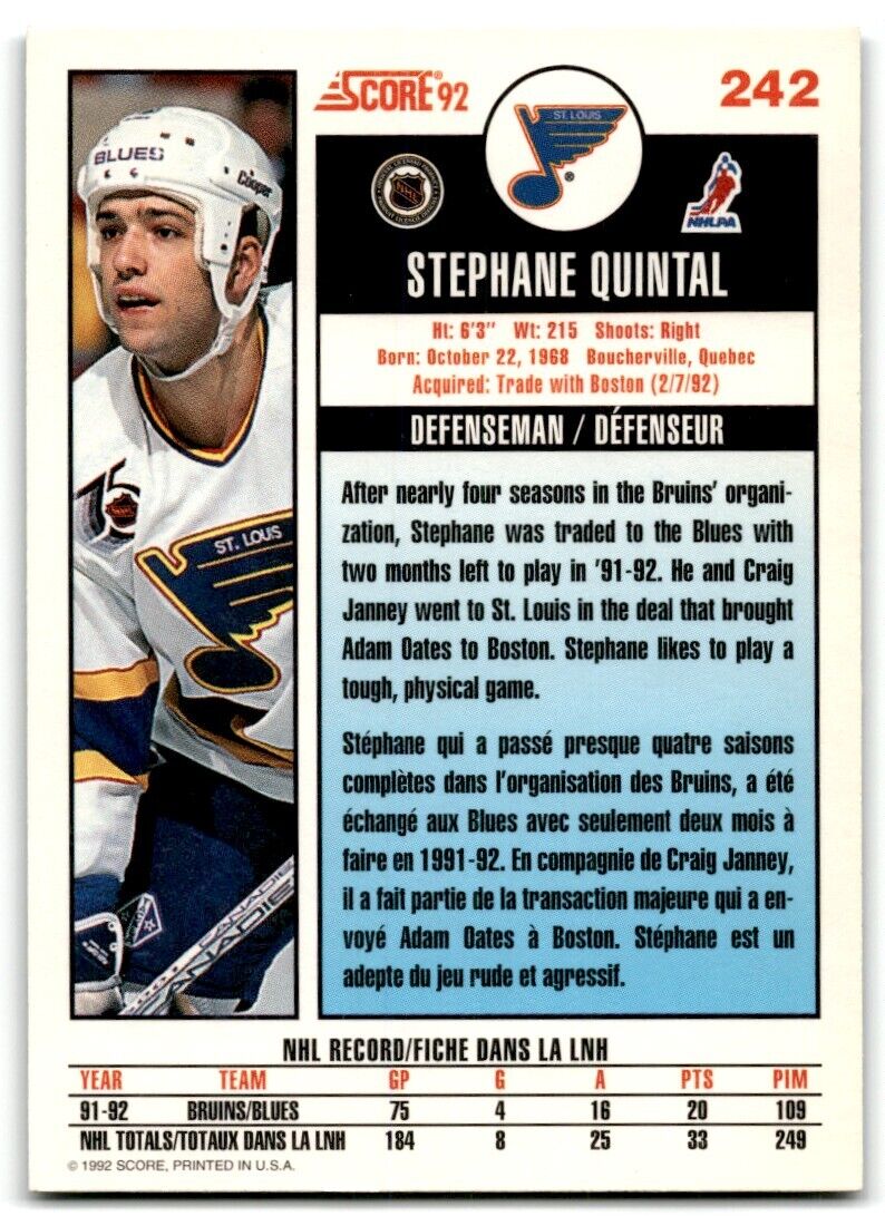 1992-93 Score Stephane Quintal St. Louis Blues #242