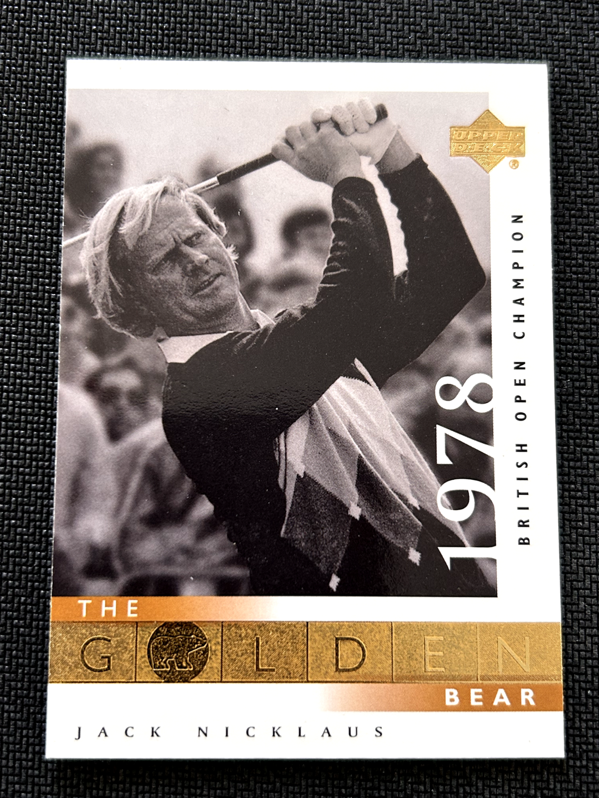 Jack Nicklaus 2001 Upper Deck Golf The Golden Bear #120 1978 British Open