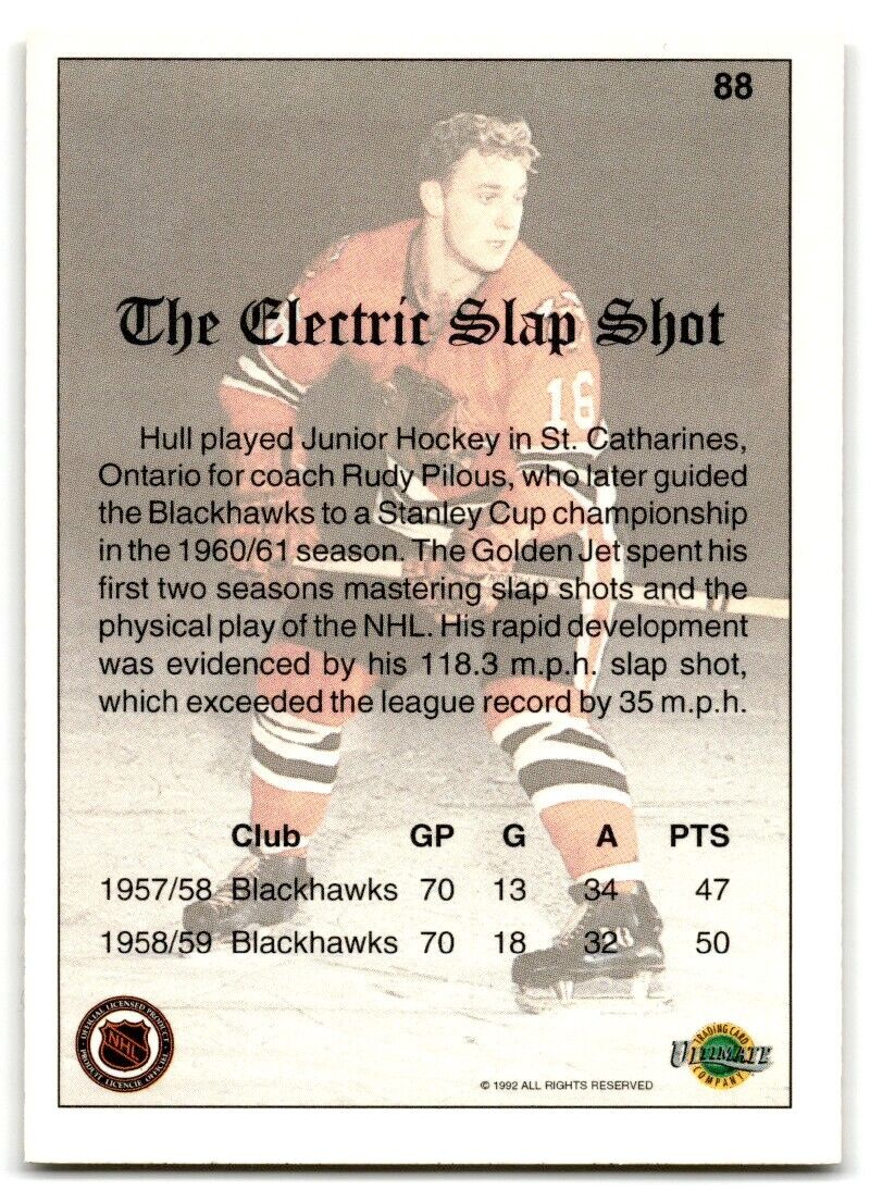 1991-92 Ultimate Original 6 Bobby Hull Electric Slap Shot Chicago Blackhawks #88