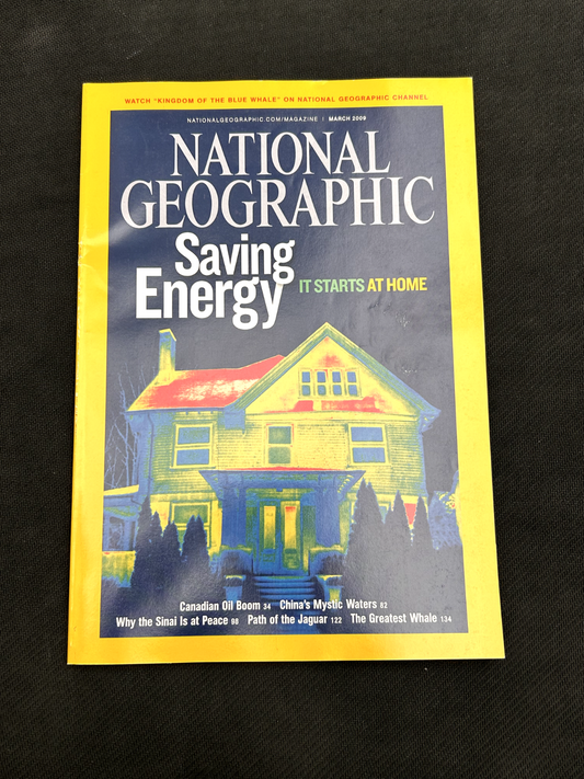 2009 March, National Geographic Magazine, Saving Energy, It Starts At Home 