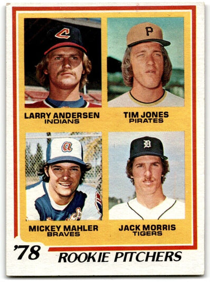 1978 Topps Rookie Pitchers - Larry Andersen/Tim Jones/Mickey Mahler/Jack Morris