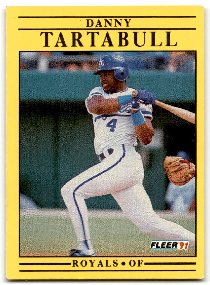 1991 Fleer Danny Tartabull Kansas City Royals #572