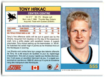 1991-92 Score Canadian Bilingual Tony Hrkac San Jose Sharks #555