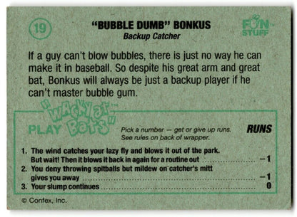 1983 Confex Wacky At Bats Bubble Dumb Bonkus #19